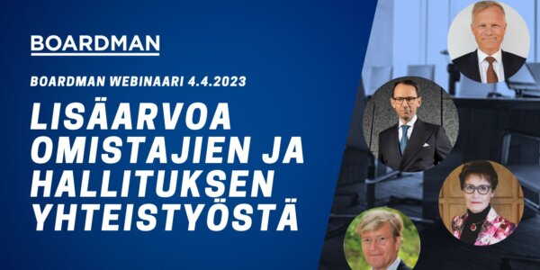 Lisäarvoa omistajien ja hallituksen yhteistyöstä